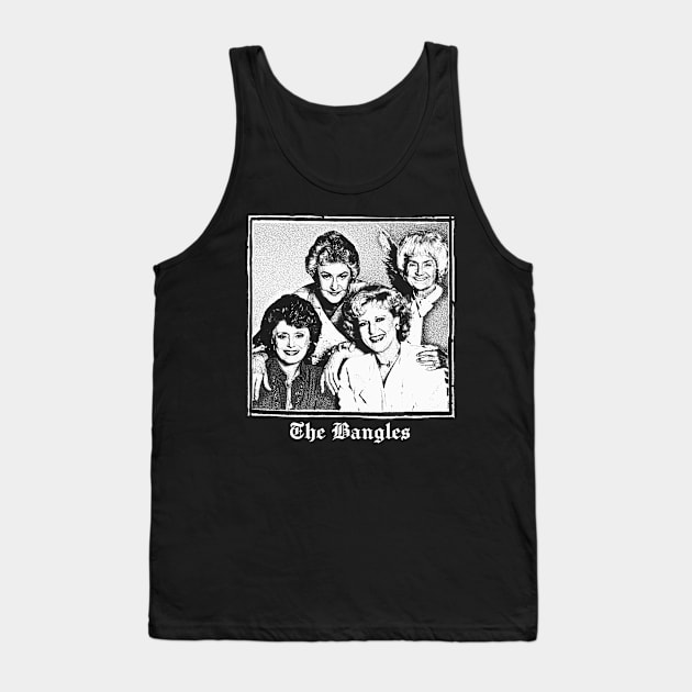 The Bangles / Golden Girls Meme Design Tank Top by DankFutura